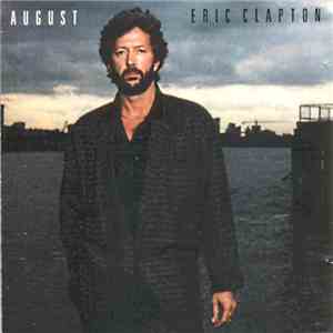 Eric Clapton - August