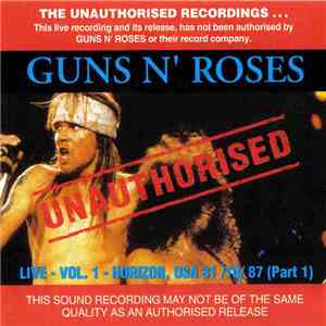 Guns N' Roses - Live Vol. 1