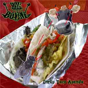 Hell Bovine - Dirty Taco Agenda