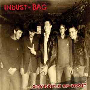Indust-Bag - Zavrzena Mladost (Rejected Youth)