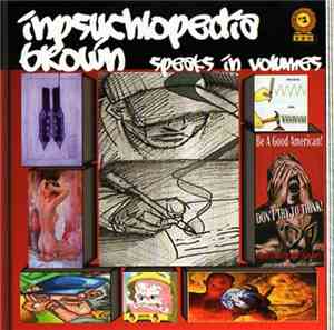 Inpsychlopedia Brown - Speaks In Volumes