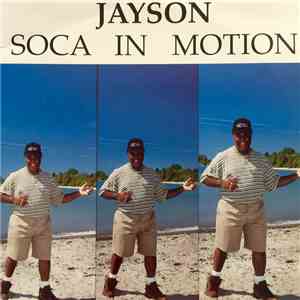 Jayson  - Soca In Motion