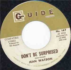 Jean Watson  - Don't Be Surprised