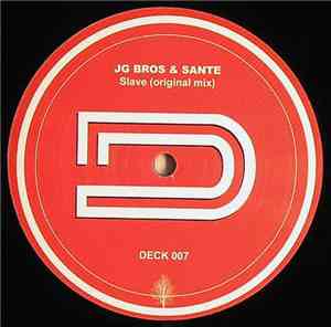 JG Bros & Sante - Slave