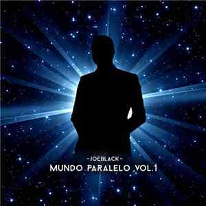Joeblack - Mundo Paralelo Vol. 1