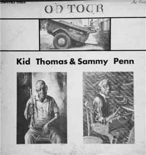 Kid Thomas & Sammy Penn - On Tour