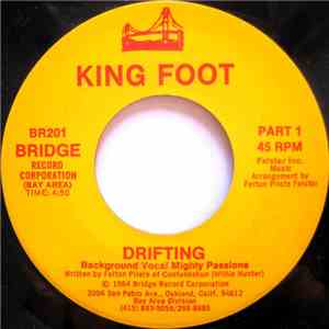 King Foot - Drifting