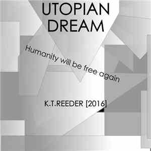 Kris Reeder - Utopian Dream