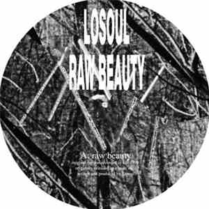 LoSoul - Raw Beauty