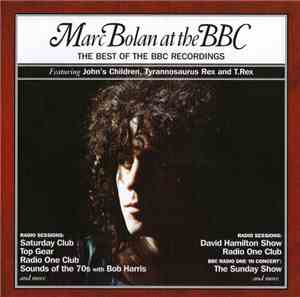 Marc Bolan - At The BBC (The Best Of The BBC Recordings)