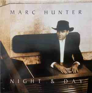 Marc Hunter - Night & Day