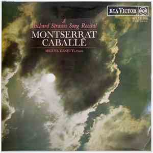 Montserrat Caballé, Miguel Zanetti - A Richard Strauss Song Recital