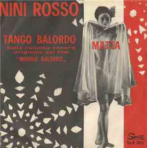 Nini Rosso - Tango Balordo / Matta