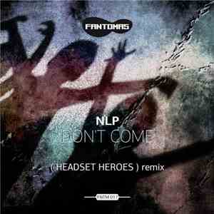 NLP  - Don't Come