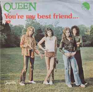 Queen - You're My Best Friend