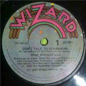 Rick Springfield - Don't Talk To Strangers
