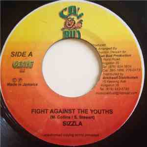 Sizzla - Fight Against The Youths