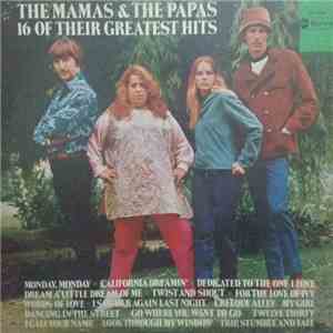 The Mamas & The Papas - 16 Of Their Greatest Hits