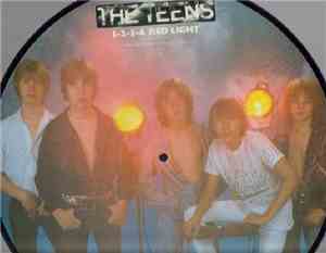 The Teens - 1-2-3-4 Red Light / Baby Blue