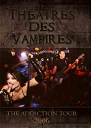 Theatres Des Vampires - The Addiction Tour 2006