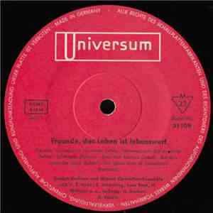 Various - Freunde, Das Leben Ist Lebenswert