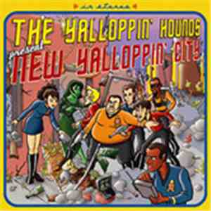Yalloppin' Hounds - New Yalloppin City