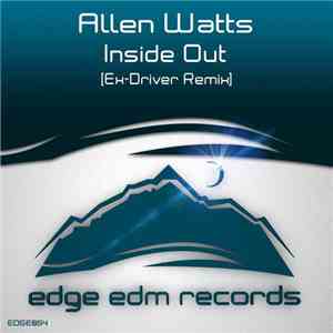 Allen Watts - Inside Out (Ex-Driver Remix)