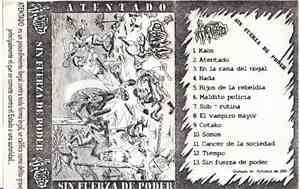 Atentado  - Sin Fuerza De Poder