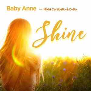 Baby Anne feat. Nikki Carabello & D-Bo - Shine