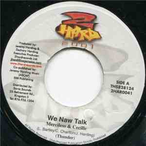 Ce'cile & Merciless - We Nah Talk