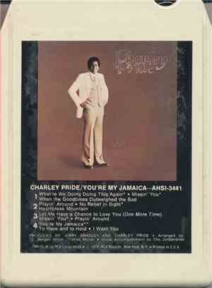Charley Pride - You're My Jamaica