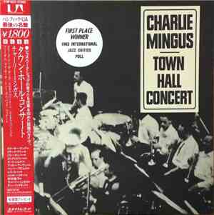 Charlie Mingus - Town Hall Concert
