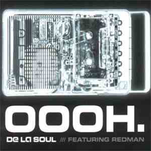 De La Soul Featuring Redman - Oooh.