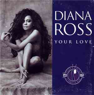 Diana Ross - Your Love