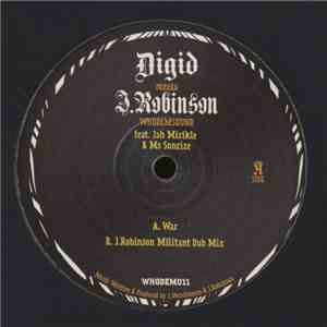 Digid Meets J. Robinson Feat. Jah Mirikle & Ms Sunrize - War