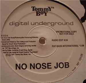Digital Underground - No Nose Job