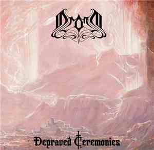 Drona - Depraved Ceremonies