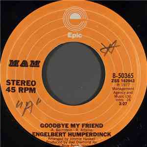 Engelbert Humperdinck - Goodbye My Friend