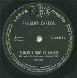 Erasmo Carlos - Sentado A Beira Do Caminho / Johnny Furacão