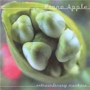 Fiona Apple - Extraordinary Machine