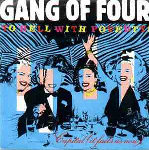 Gang Of Four - To Hell With Poverty!