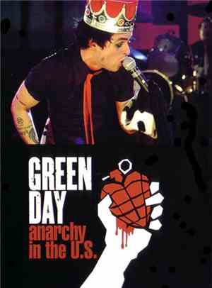 Green Day - Anarchy In The U.S