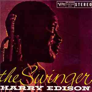 Harry Edison - The Swinger