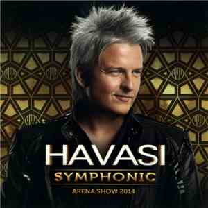 Havasi - Symphonic - Arena Show 2014