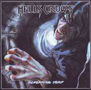 Hell's Crows - Screaming Dead