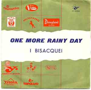 I Bisacquei - One More Rainy Day / Kalooky