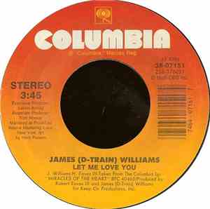 James (D-Train) Williams - Let Me Love You