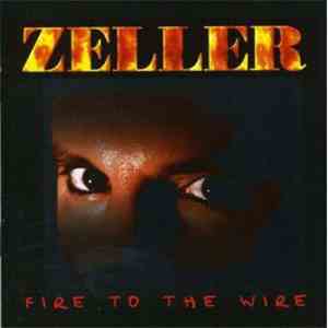 Jim Zeller - Fire To The Wire