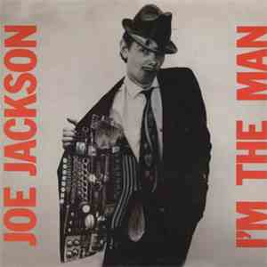 Joe Jackson - I'm The Man