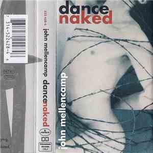 John Mellencamp - Dance Naked